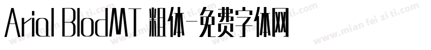 Arial BlodMT 粗体字体转换